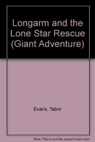 Long/lone Rescue (Giant Adventure, No 4)