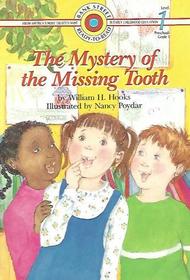 The Mystery of the Missing Tooth (Bank Street Ready-to-Read)