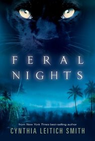 Feral Nights (Feral, Bk 1)