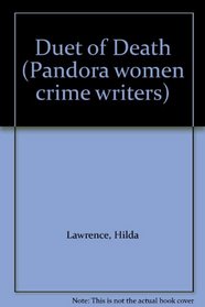 Duet of Death (Pandora Women Crime Writers)