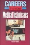 Medical Technicians: Medical Technicians (Careers in Focus)