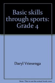 Basic skills through sports: Grade 4
