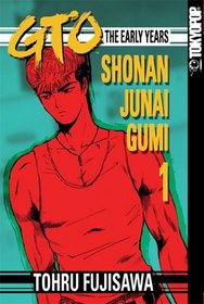 GTO: The Early Years - Shonan Junai Gumi 1