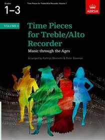 Time Pieces for Treble/alto Recorder: v. 1