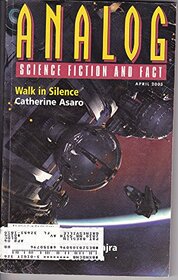 Analog Science Fiction and Fact, April 2003 (Volume CXXIII, No. 4)