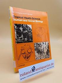 Tropical Health Science