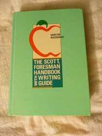 The Scott, Foresman Handbook with Writing Guide