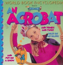 An Acrobat (I Want to Be Series)