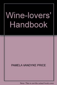 WINE-LOVERS' HANDBOOK