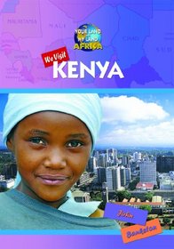 We Visit Kenya (Your Land and My Land: Africa)