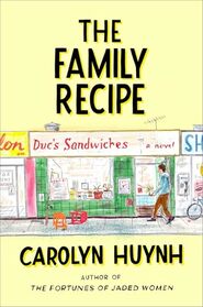The Family Recipe: A Novel