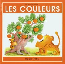 Les Couleurs (Le Gout De Savoir, 7) (French Edition)