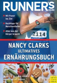 Nancy Clarks ultimatives ErnÃ¤hrungsbuch