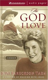 God I Love, The : A Lifetime of Walking with Jesus
