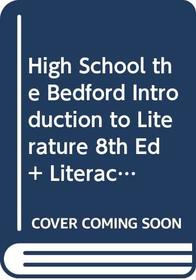The Bedford Introduction to Literature, Eighth Edition (with Liter