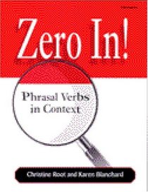 Zero in: Phrasal Verbs in Context