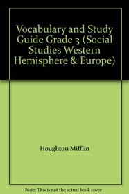 Vocabulary and Study Guide Grade 3 (Social Studies Western Hemisphere & Europe)