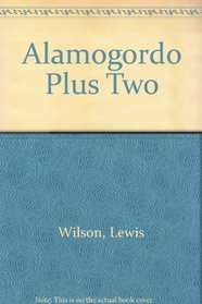 Alamogordo Plus Two