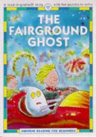 The Fairground Ghost (Reading for Beginners Series)