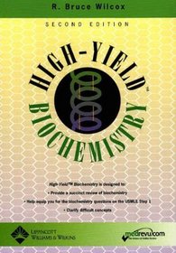 High-Yield Biochemistry (High-Yield Series)