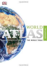 DK Essential World Atlas.