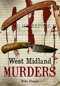 West Midland Murders (Through Time)