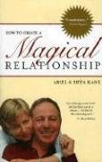 How To Create a Magical Relationship