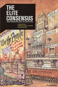 The Elite Consensus: When Corporations Wield the Constitution