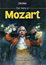 The Story of Mozart (Lifetimes)