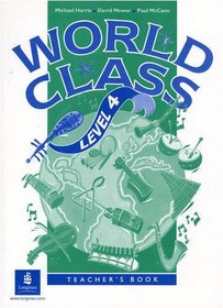 World Class: Teacher's Book Level 4 (WORC)