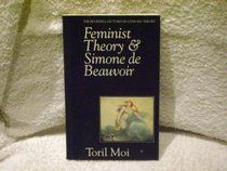 Feminist Theory & Simone De Beauvoir (Bucknell Lectures in Literary Theory)