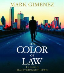 The Color of Law (Audio CD) (Abridged)