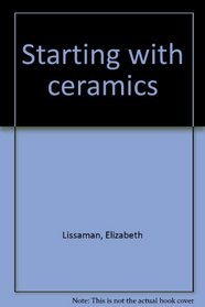 Starting with ceramics