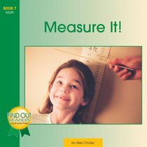 Early Reader: Find Out Reader: Measure It!