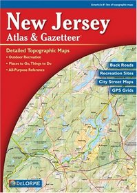 New Jersey Atlas  Gazetteer (New Jersey Atlas and Gazetteer, 2nd ed)