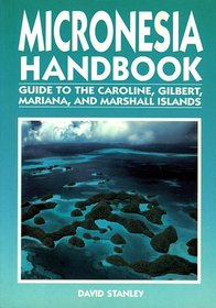 Micronesia Handbook (Moon Handbooks Micronesia)