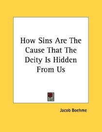 How Sins Are The Cause That The Deity Is Hidden From Us