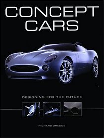 Concept Cars: Designing for the Future