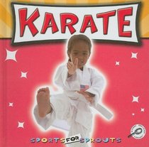 Karate (Sports for Sprouts)