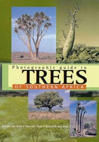 Photographic Guide to Trees of Southern Africa