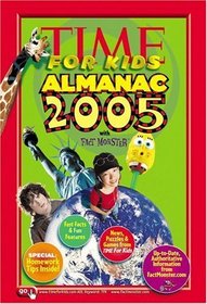 Time for Kids: Almanac 2005 (Time for Kids Almanac)
