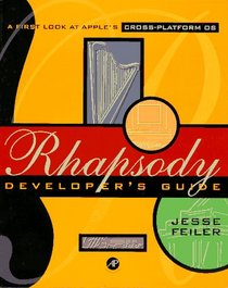 Rhapsody Developer's Guide: Developer's Guide
