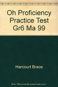 Oh Proficiency Practice Test Gr6 Ma 99