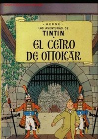 Las Aventuras de Tintin : El Cetro de Ottokar (Spanish Edition)