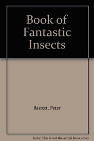 Book of Fantastic Insects