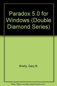 Paradox 5.0 for Windows (Double Diamond Series)