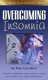 Overcoming Insomnia (More Than Comfort)