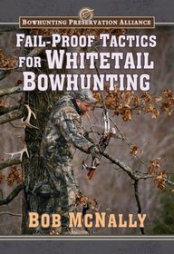 Fail-proof Tactics for Whitetail Bowhunting
