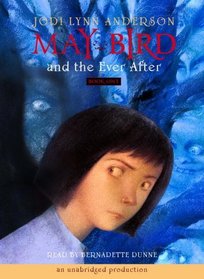 May Bird and the Ever After (May Bird (Prebound))