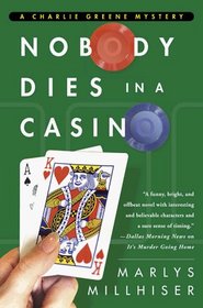 Nobody Dies in a Casino (Charlie Greene, Bk 5)